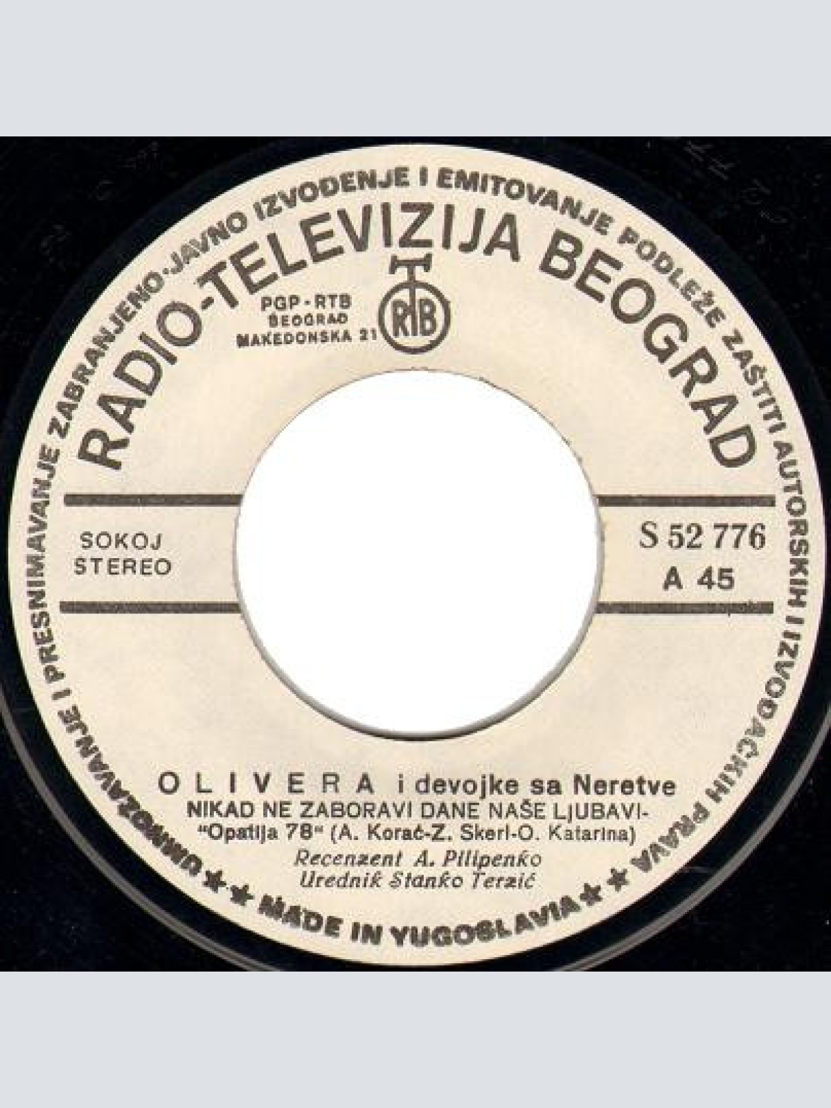 Vinyl / Olivera Katarina i Devojke Sa Neretve* - Nikad Ne Zaboravi Dane Naše Ljubavi / Slatke Male Laži