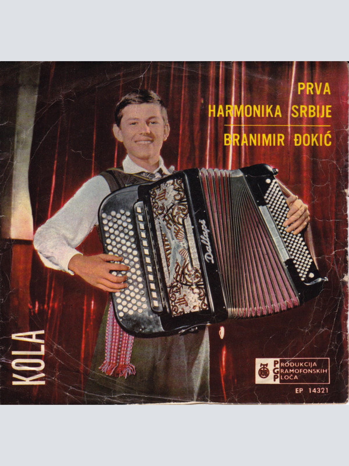 Vinyl / Branimir Đokić - Kola - Prva Harmonika Srbije