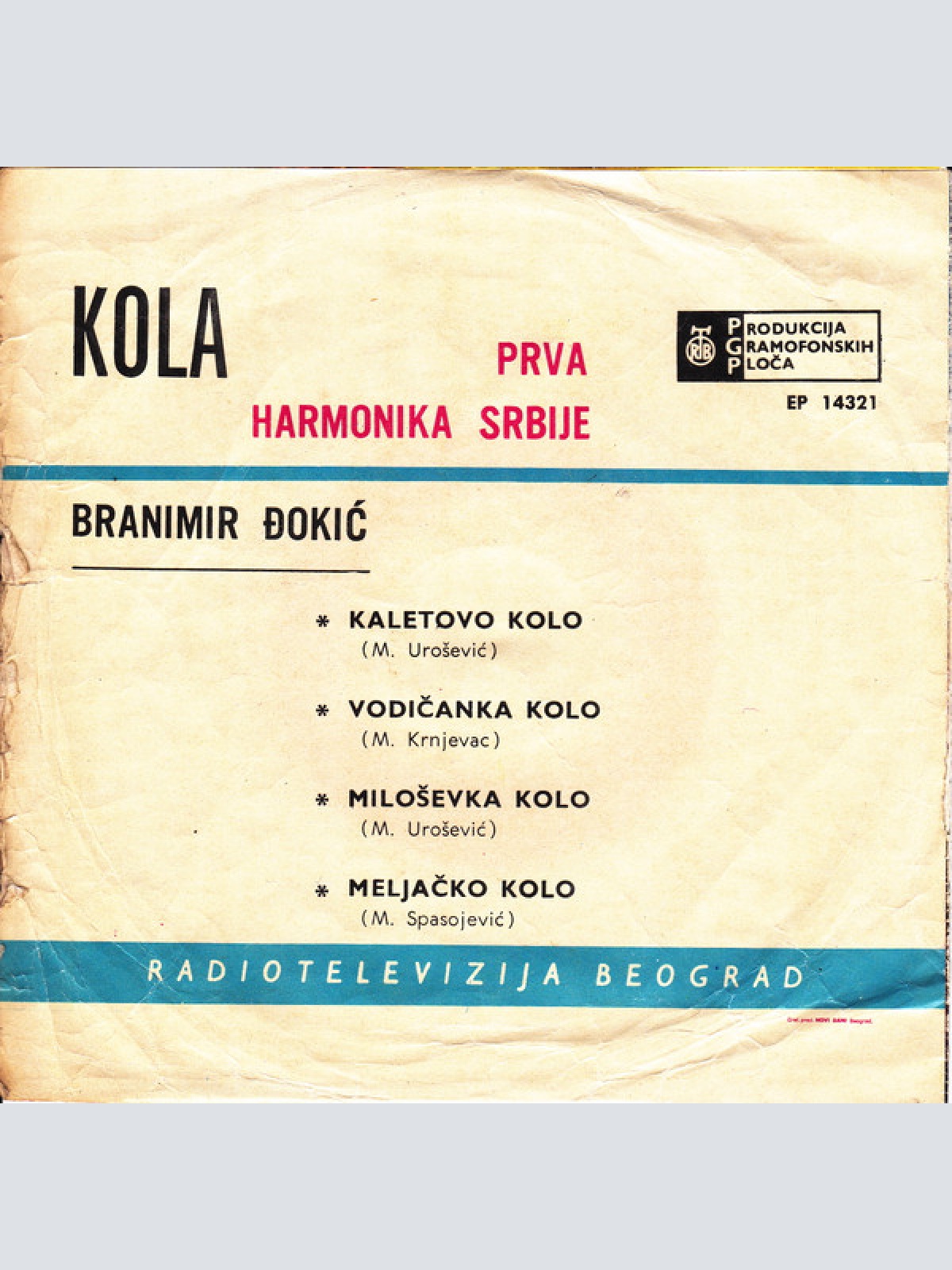 Vinyl / Branimir Đokić - Kola - Prva Harmonika Srbije