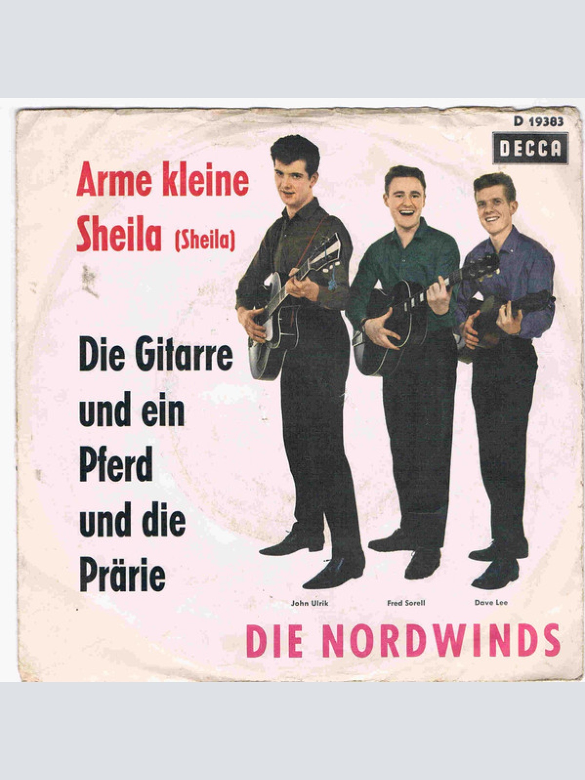 Vinyl / Die Nordwinds - Arme Kleine Sheila / Die Gitarre Und Ein Pferd Und Die Prärie