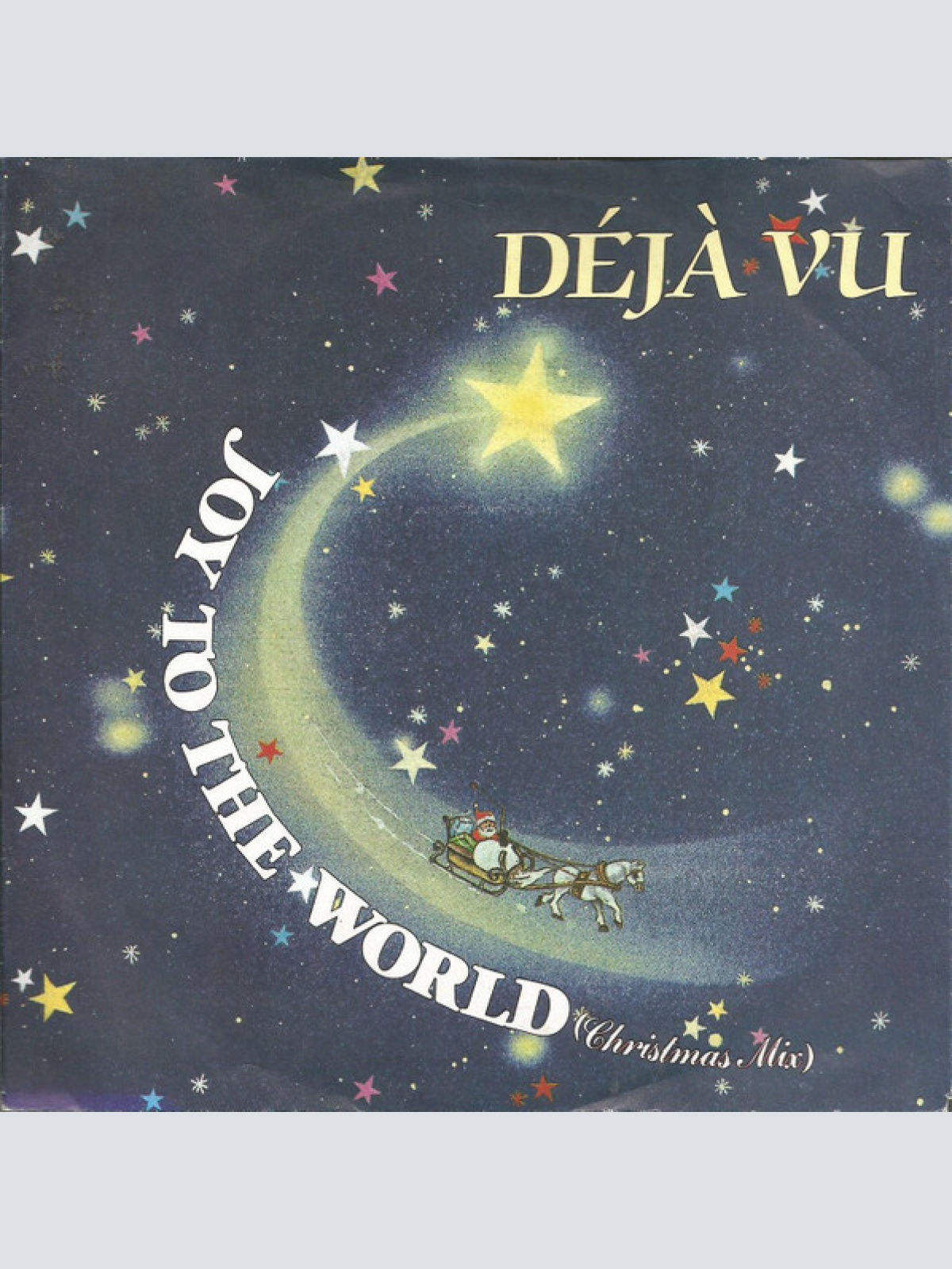 Vinyl / Déjà Vu (5) - Joy To The World (Christmas Mix)