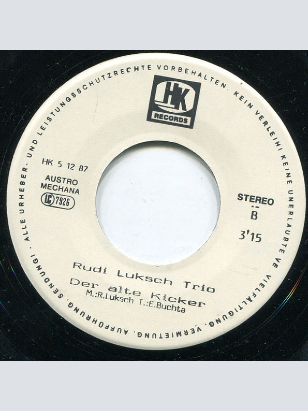 Vinyl / Rudi Luksch Trio* - Ernst Happel Lied / Der Alte Kicker