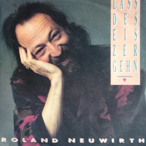 Vinyl / Roland Neuwirth - Lass Des Eis Zergehn