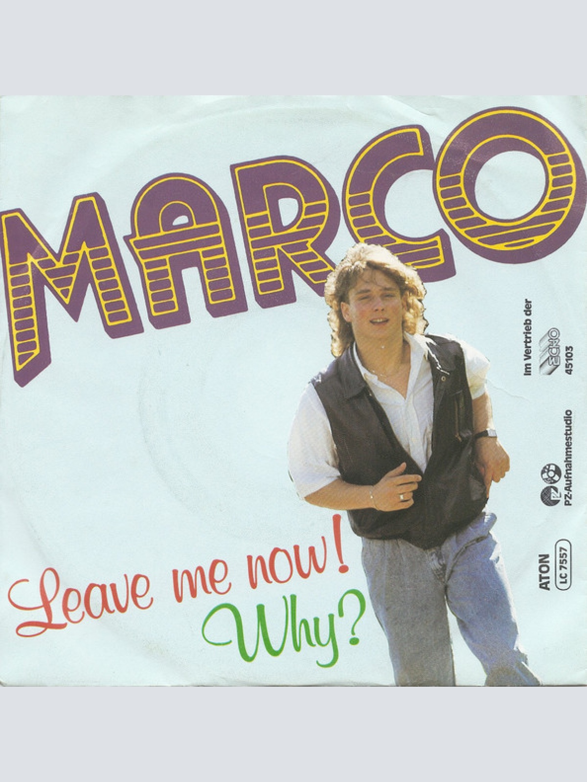 Vinyl / Marco (220) - Leave Me Now