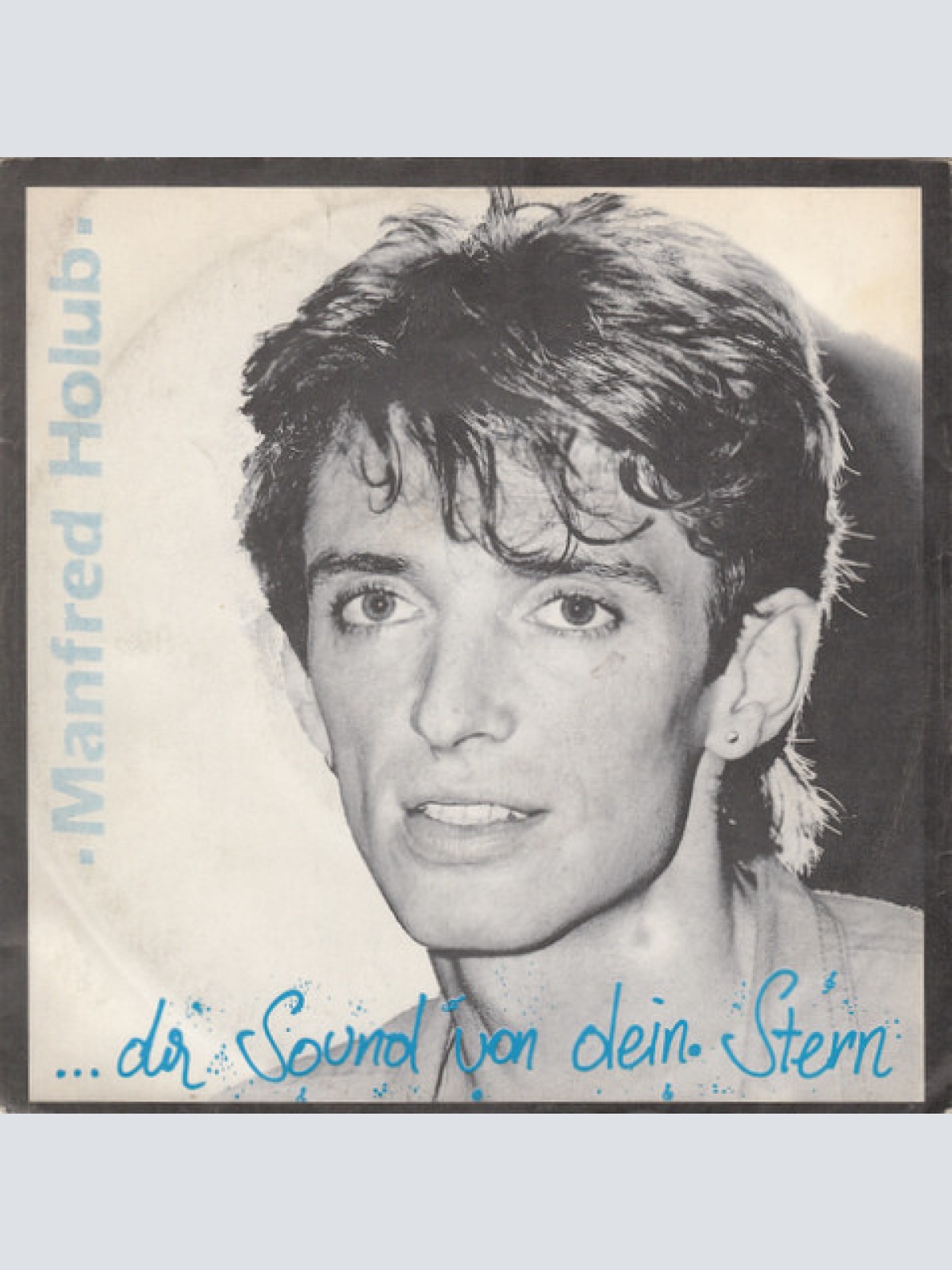 Vinyl / Manfred Holub - ... Der Sound Von Dein Stern