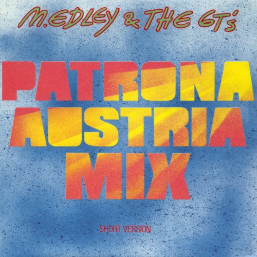 Vinyl / M. Edley & The 6 T.'s - Patrona Austria Mix