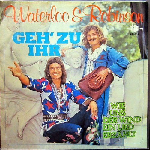 Vinyl / Waterloo & Robinson - Geh' Zu Ihr