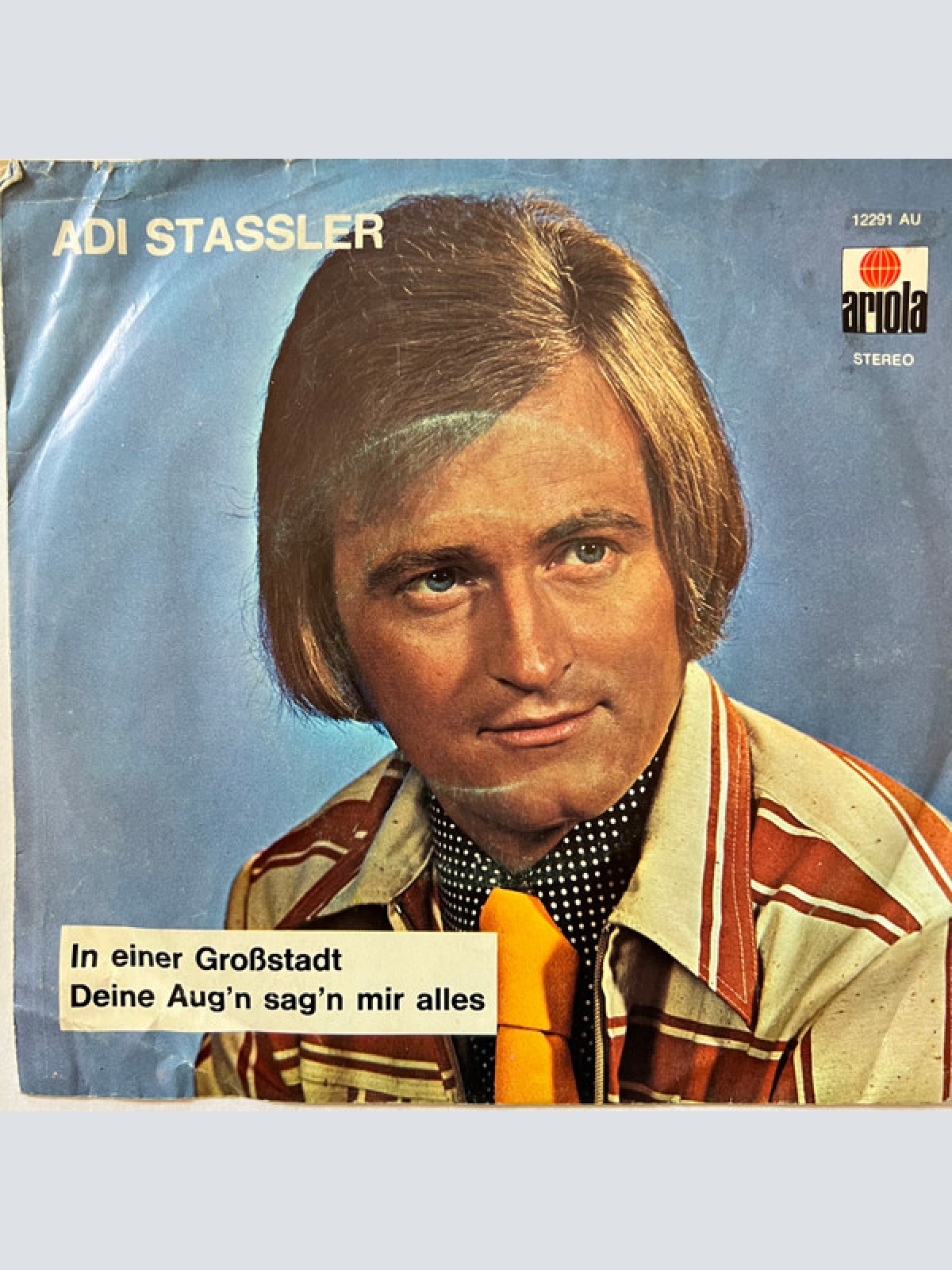 Vinyl / Adi Stassler - In Einer Großstadt / Deine Aug'n Sagn Mir Alles