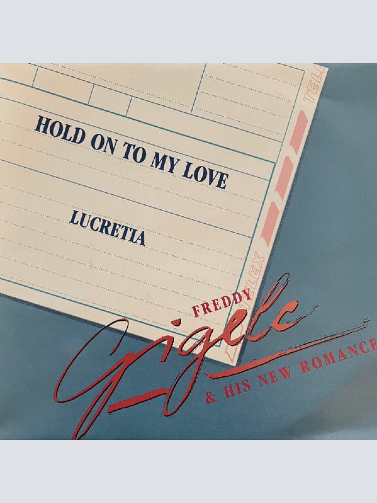 Vinyl / Freddy Gigele & His New Romance - Hold On To My Love / Lucretia