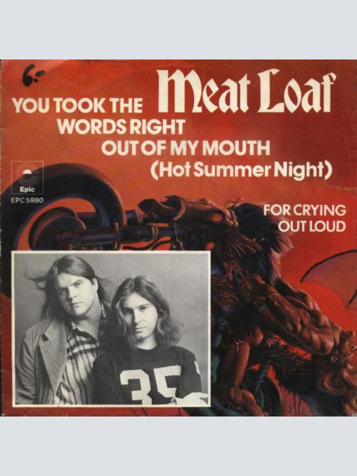 Vinyl / Meat Loaf - You Took The Words Right Out Of My Mouth (Hot Summer Night)