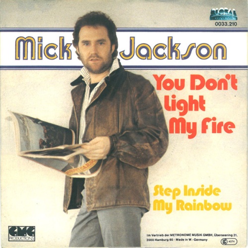 Vinyl / Mick Jackson - You Don't Light My Fire