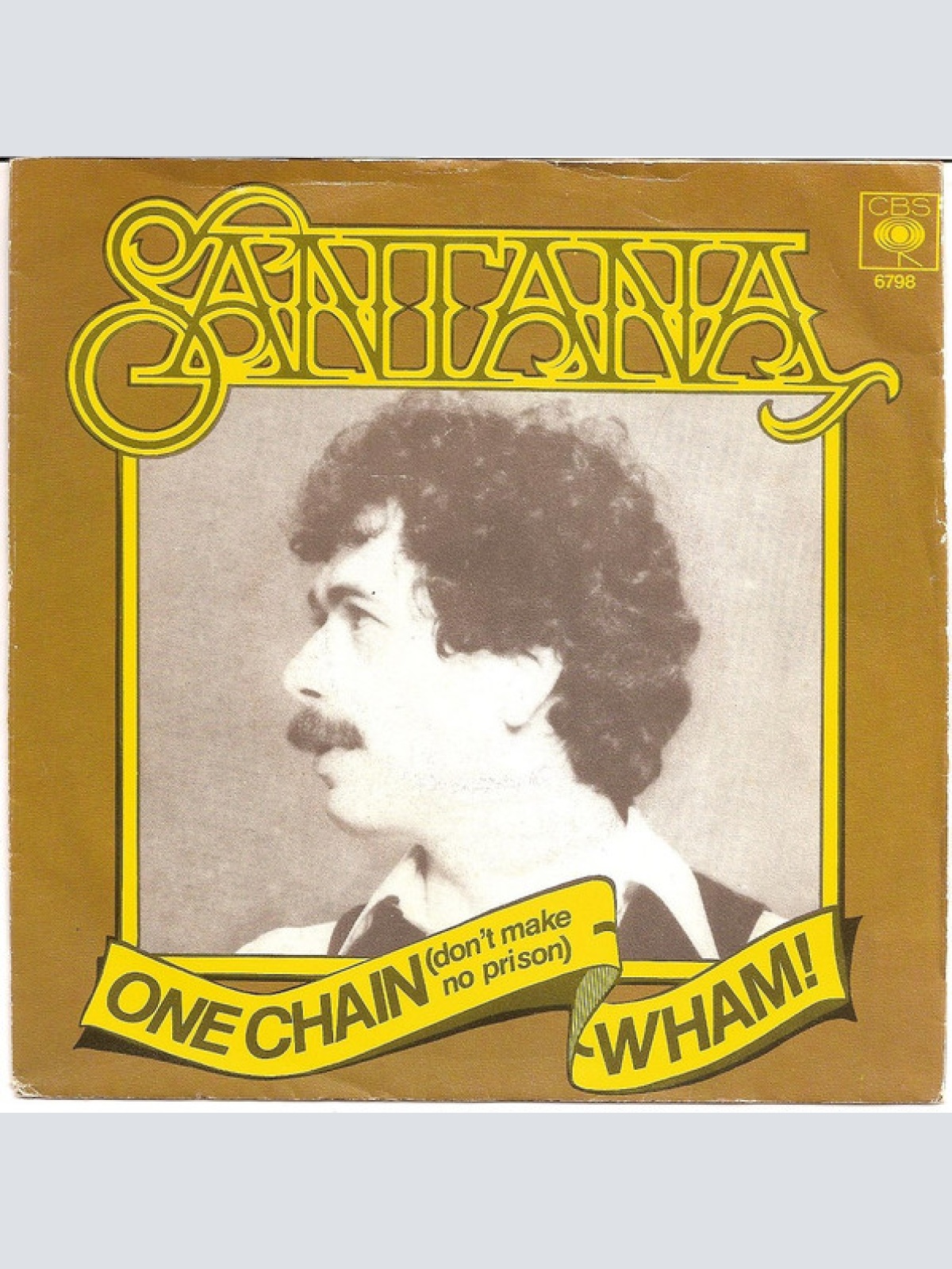 Vinyl / Santana - One Chain (Don't Make No Prison) / Wham!