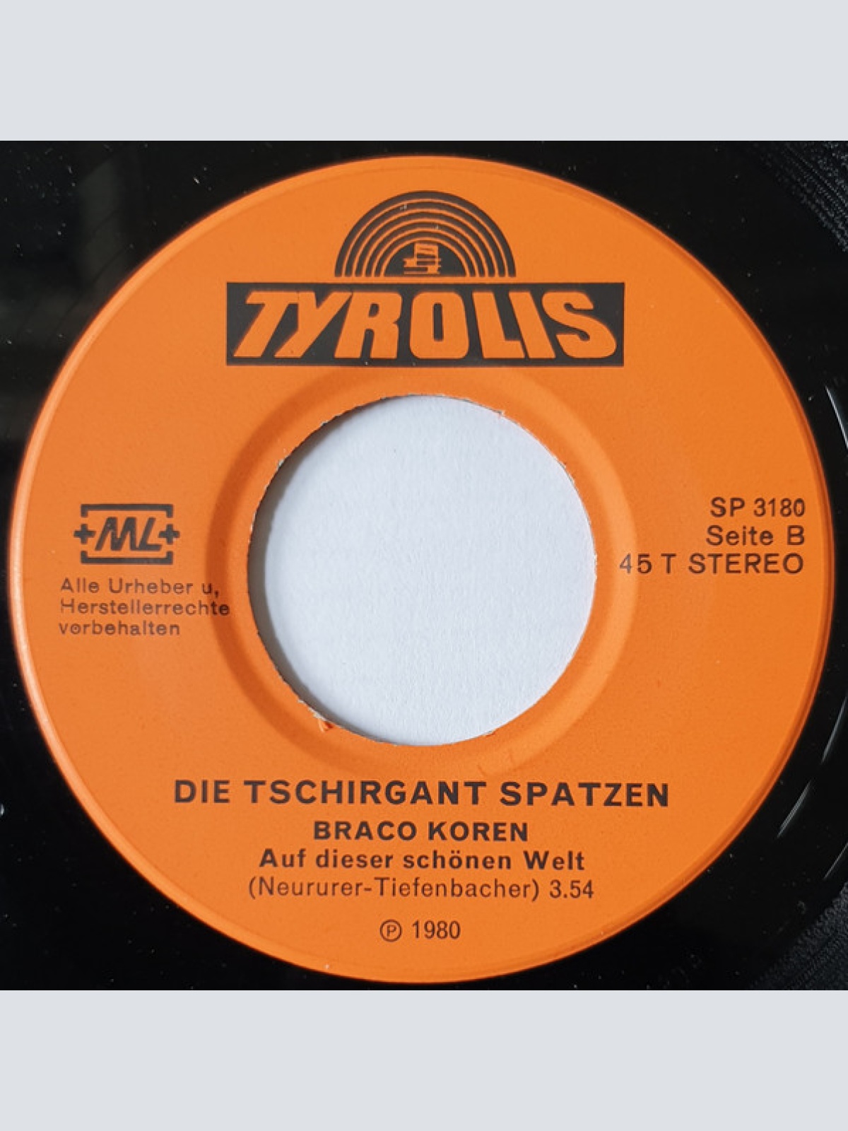 Vinyl / Die Tschirgant Spatzen* Mit Braćo Koren* - Ja, Ja, Die Blasmusik / Auf Dieser Schönen Welt