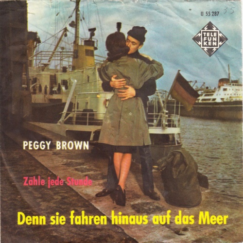 Vinyl / Peggy Brown - Denn Sie Fahren Hinaus Auf Das Meer