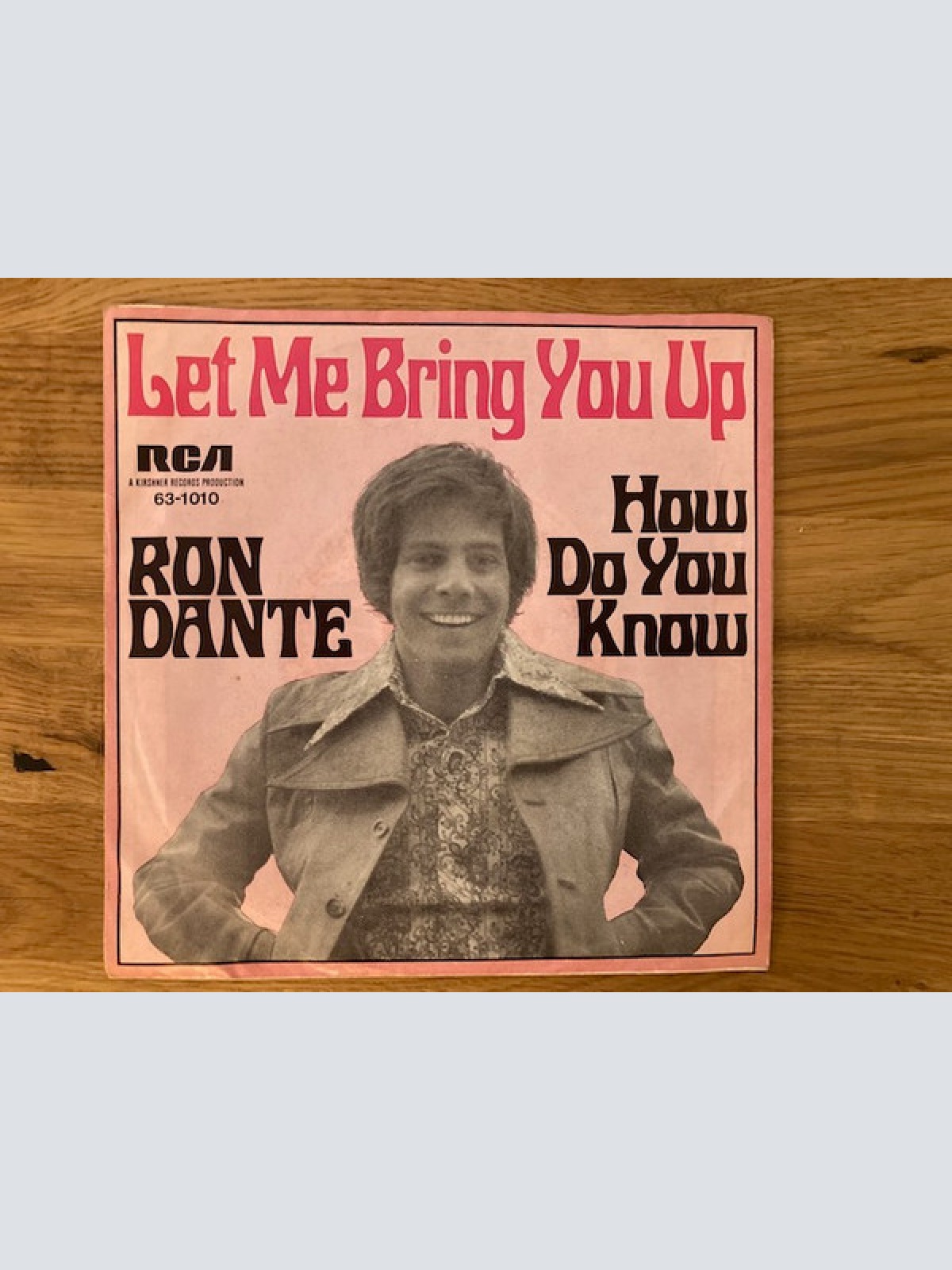 Vinyl / Ron Dante - Let Me Bring You Up