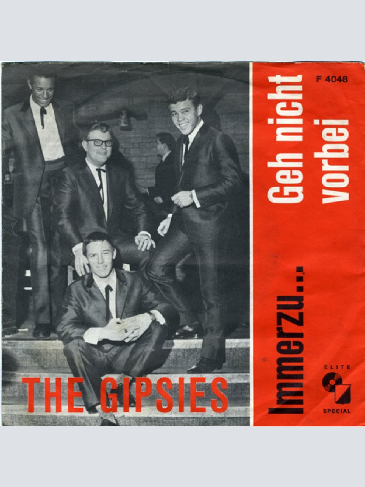 Vinyl / The Gipsies (2) - Immerzu... / Geh Nicht Vorbei