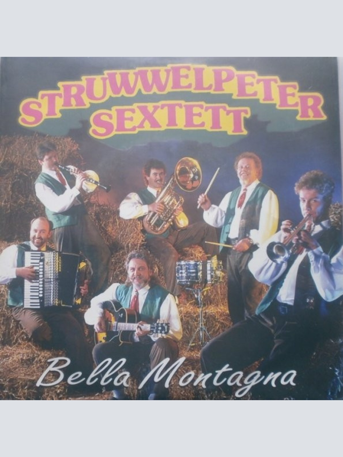 Vinyl / Struwwelpeter Sextett - Bella Montagna