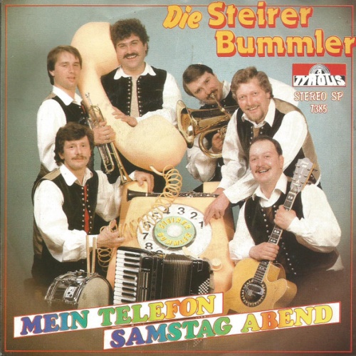 Vinyl / Die Steirer Bummler - Mein Telefon / Samstag Abend