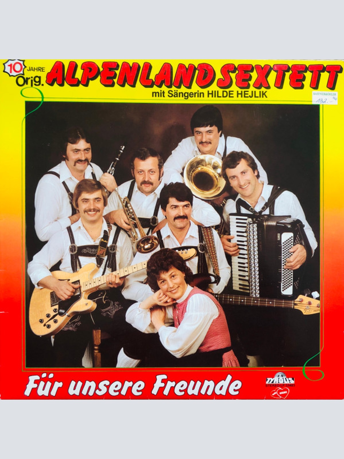 Vinyl / Original Alpenland Sextett Mit Sängerin Hilde Hejlik - Für Unsere Freunde