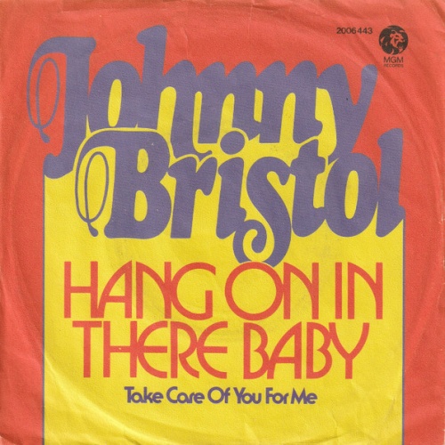 Vinyl / Johnny Bristol - Hang On In There Baby
