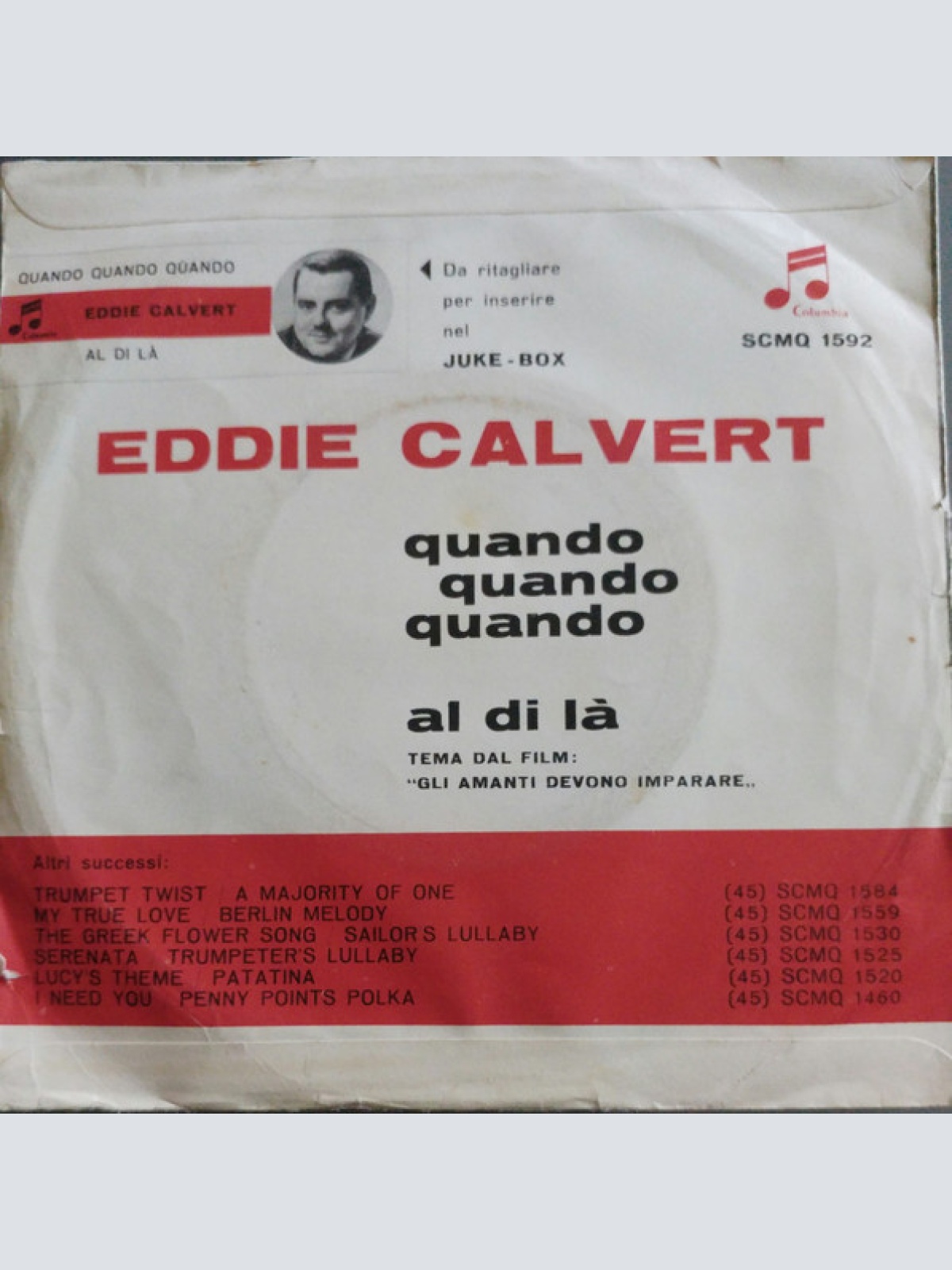 Vinyl / Eddie Calvert - Quando Quando Quando / Al Di La'
