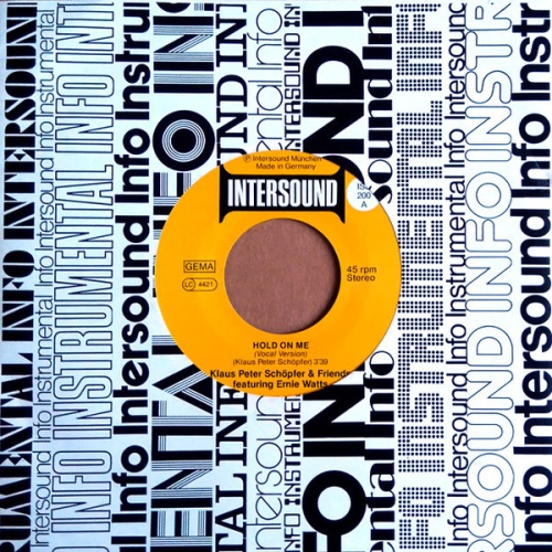 Vinyl / Klaus Peter Schöpfer & Friends Featuring Ernie Watts - Hold On Me / Ring Me Tonight