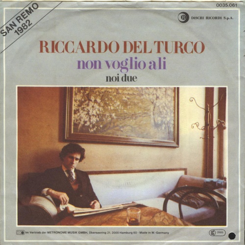 Vinyl / Riccardo del Turco - Non Voglio Ali / Noi Due