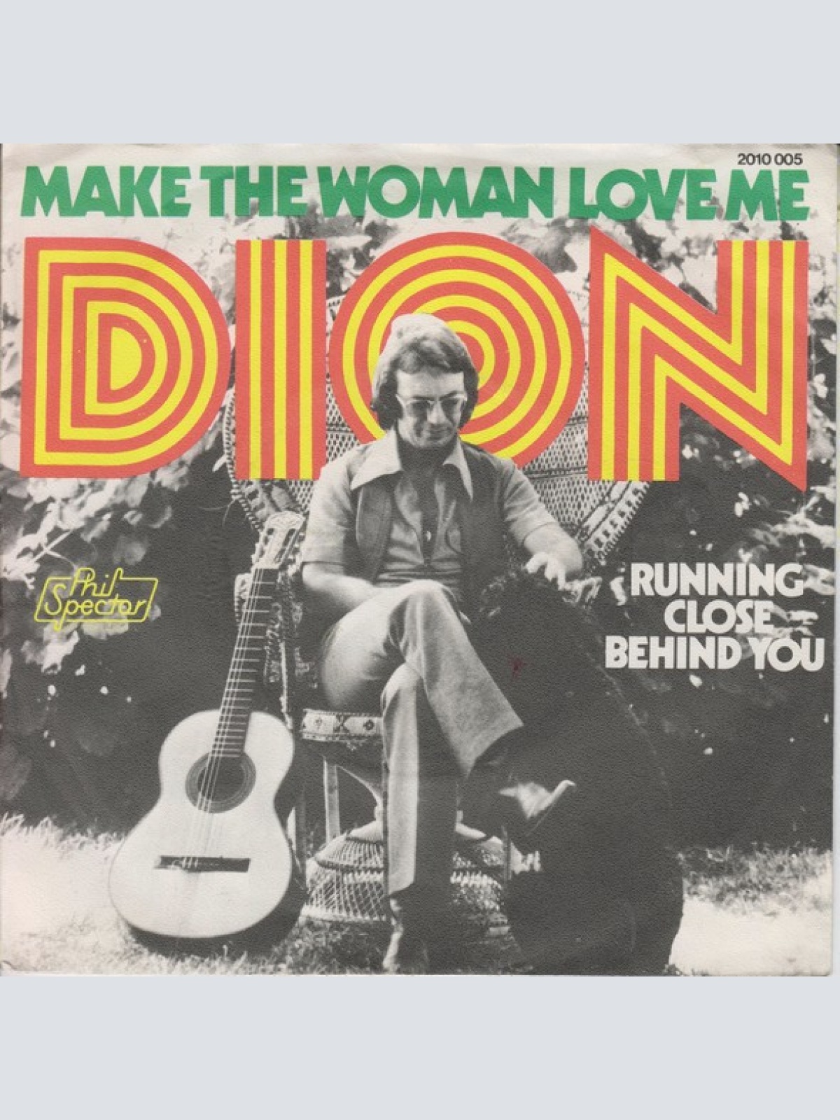 Vinyl / Dion (3) - Make The Woman Love Me