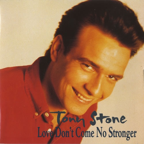 Vinyl / Tony Stone - Love Don't Come No Stronger
