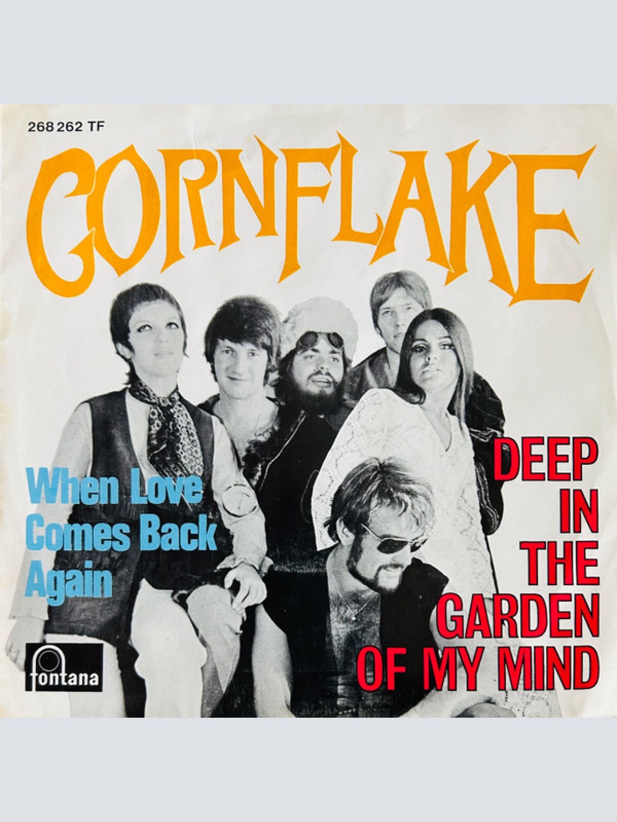 Vinyl / Cornflake (3) - Deep In The Garden Of My Mind / When Love Comes Back Again