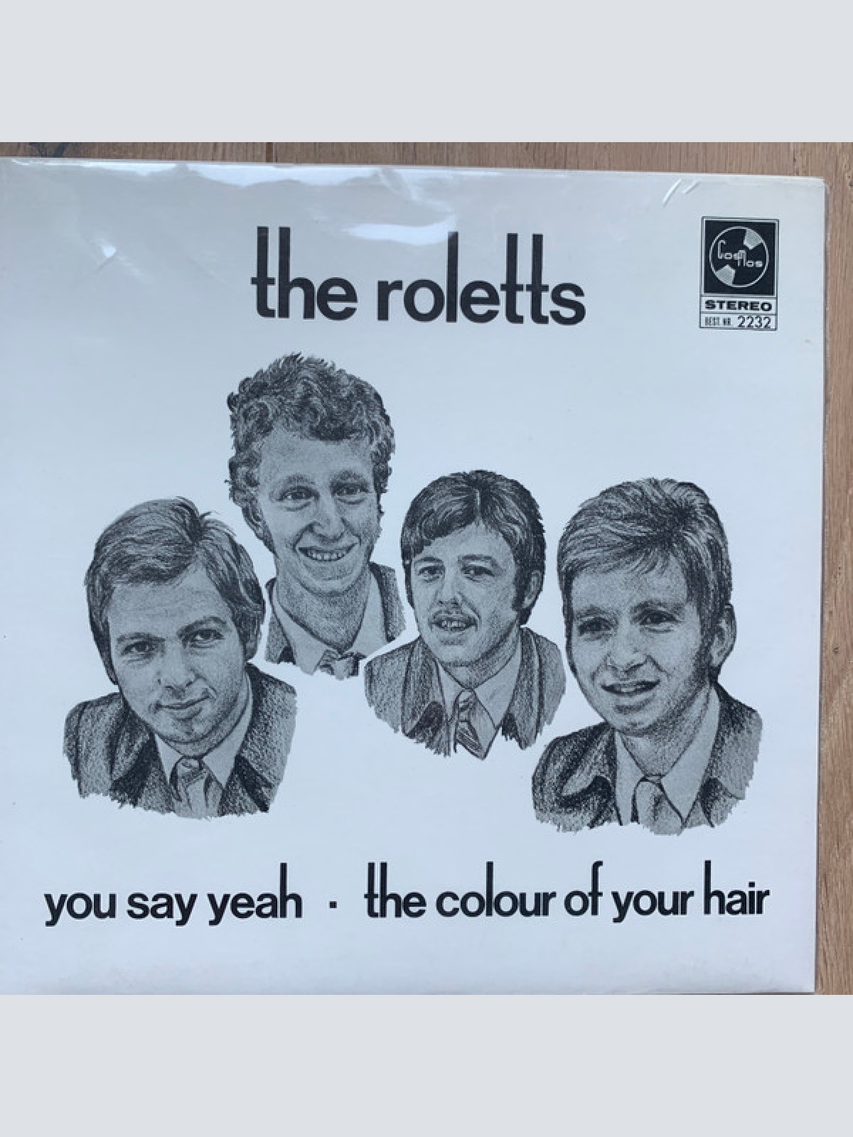 Vinyl / The Roletts - You Say Yeah / The Colour Of Your Hair