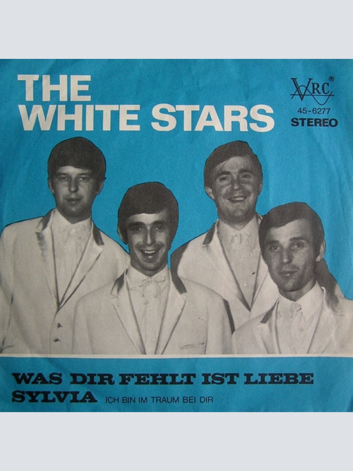 Vinyl / The White Stars* - Was Dir Fehlt Ist Liebe / Sylvia