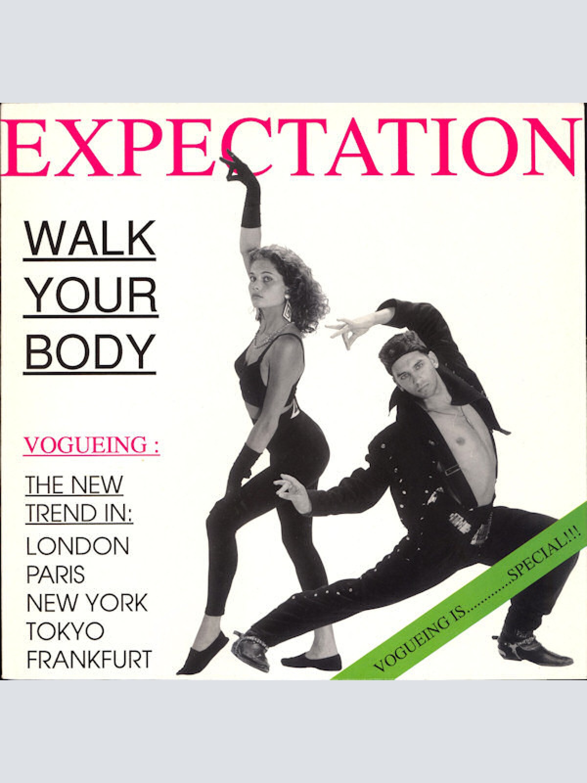 Vinyl / Expectation - Walk Your Body