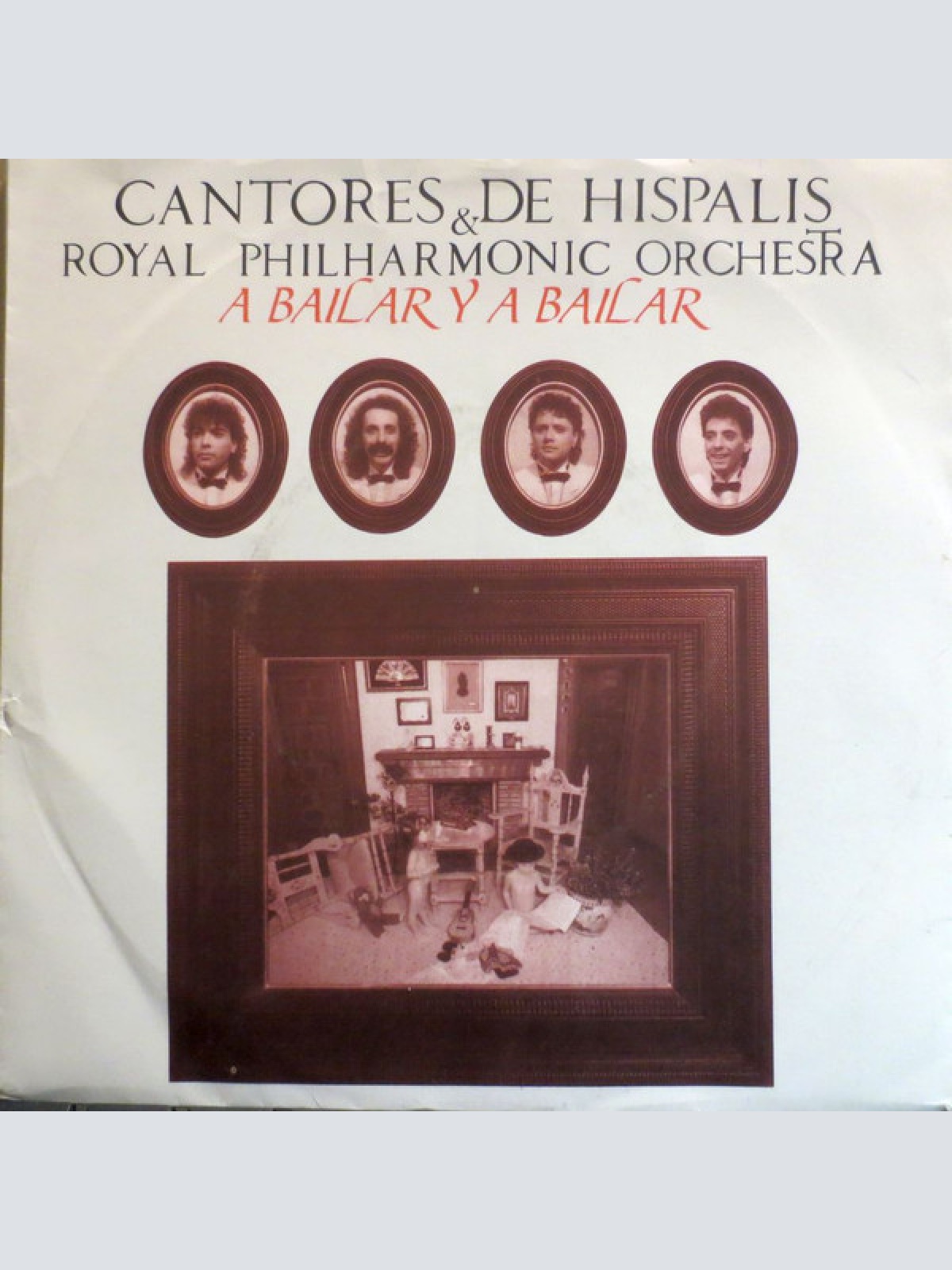 Vinyl / Cantores De Hispalis* & Royal Philharmonic Orchestra - A Bailar Y A Bailar
