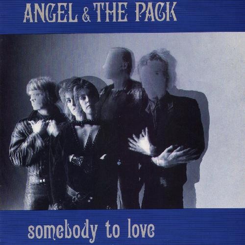 Vinyl / Angel & The Pack - Somebody To Love