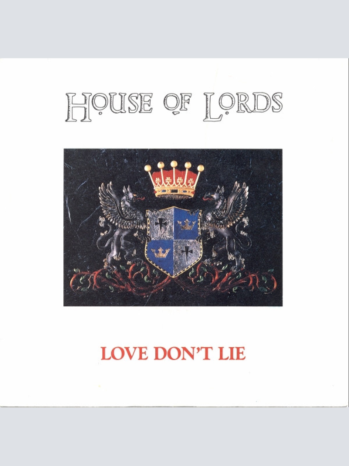 Vinyl / House Of Lords (2) - Love Don't Lie