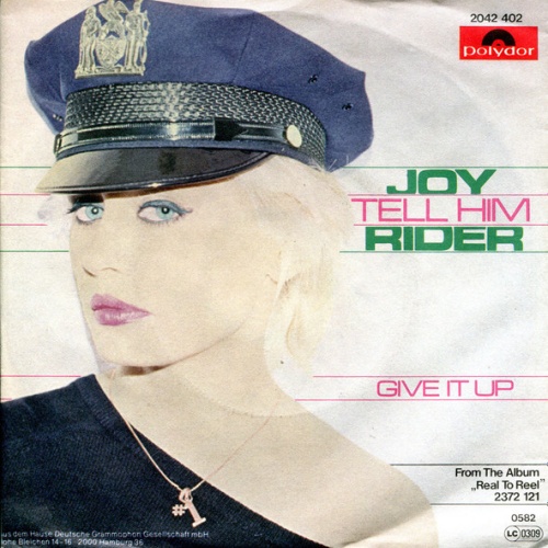 Vinyl / Joy Rider* - Tell Him / Give It Up