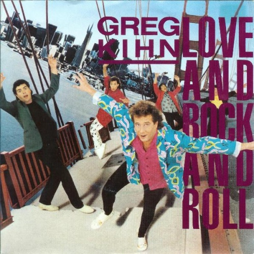 Vinyl / Greg Kihn - Love And Rock And Roll