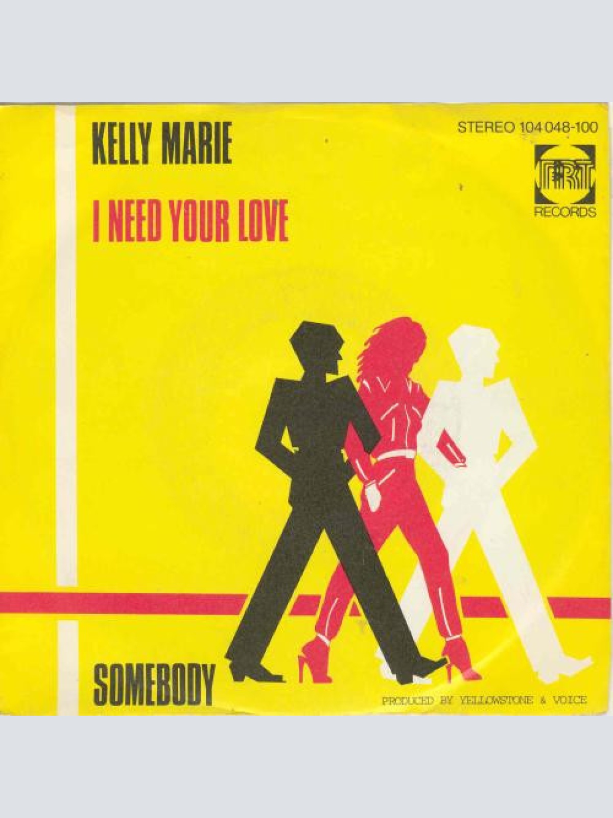 Vinyl / Kelly Marie - I Need Your Love / Somebody