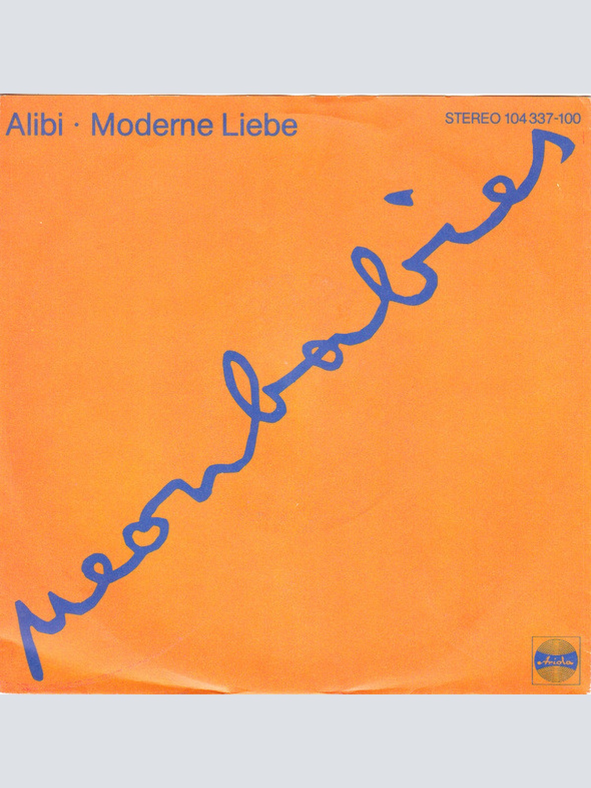 Vinyl / Neonbabies - Alibi · Moderne Liebe