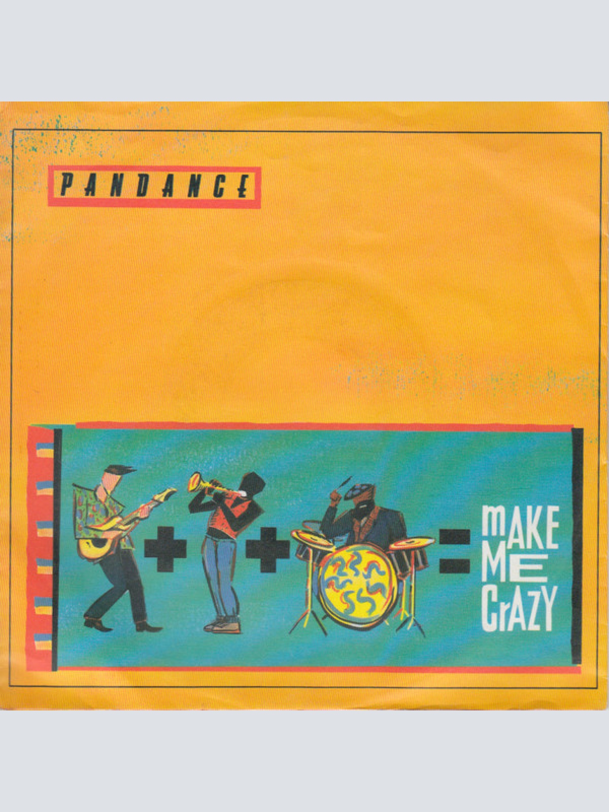 Vinyl / Pandance - Make Me Crazy