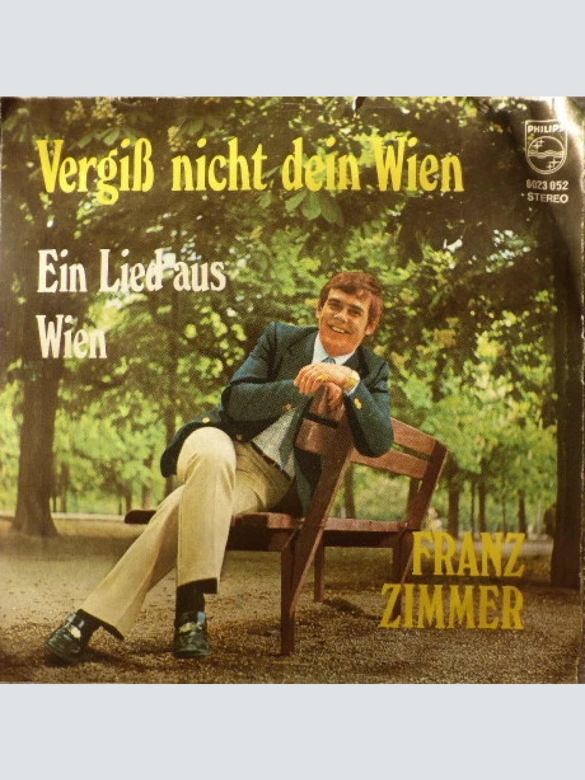 Vinyl / Franz Zimmer - Vergiß nicht dein Wien