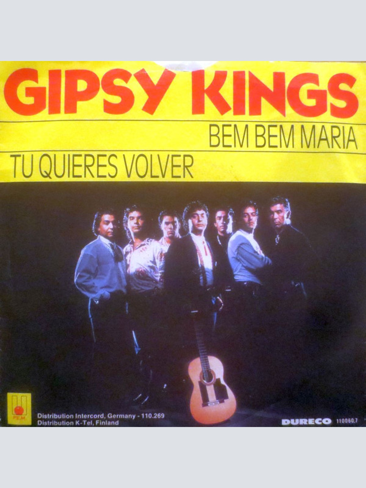 Vinyl / Gipsy Kings - Bem Bem Maria / Tu Quieres Volver