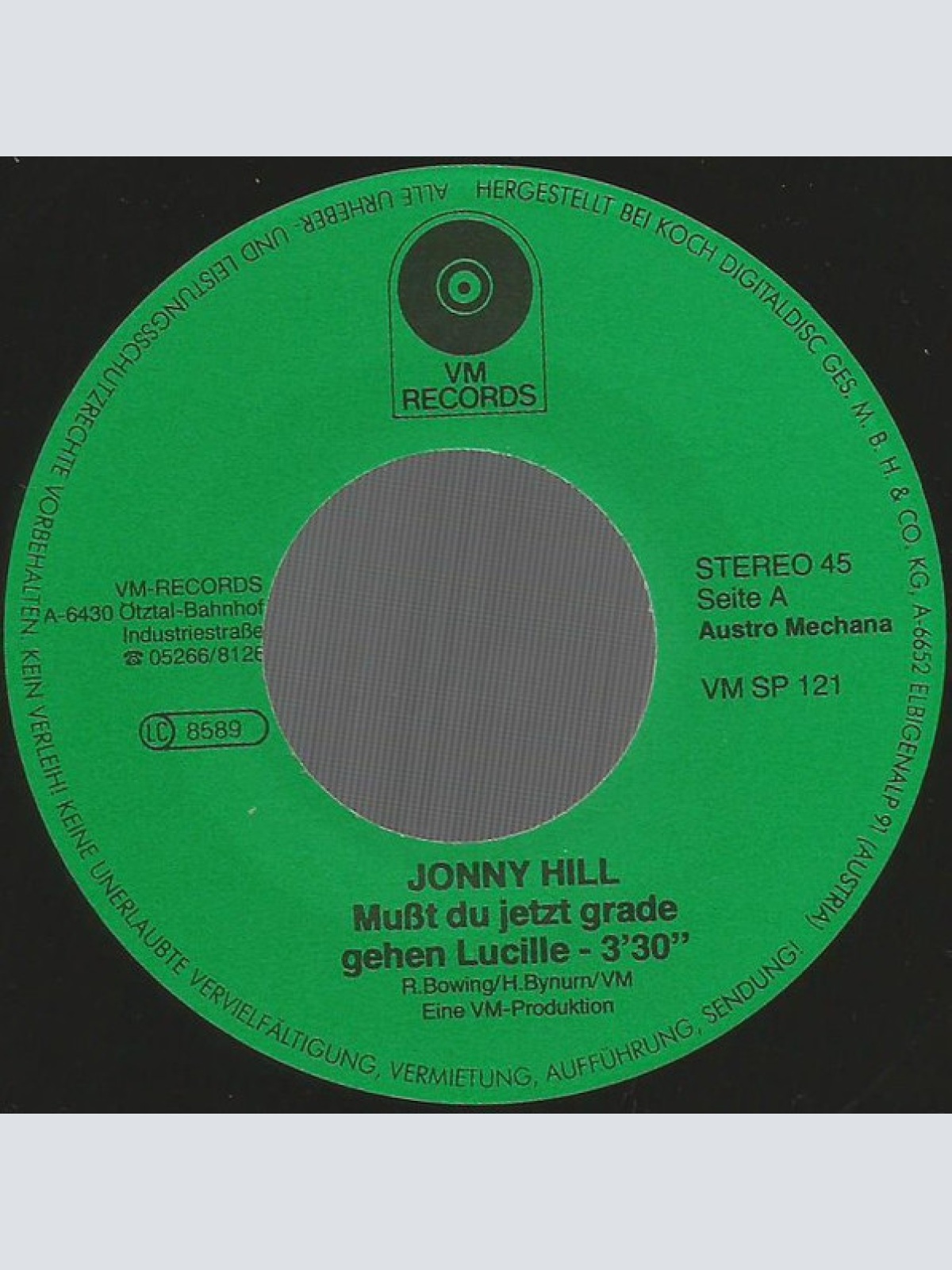 Vinyl / Jonny Hill - Mußt Du Jetzt Grade Gehen Lucille / Das Fremde Gesicht