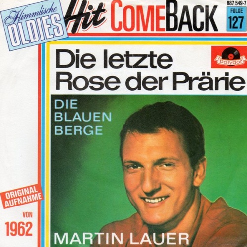 Vinyl / Martin Lauer - Die Letzte Rose Der Prärie