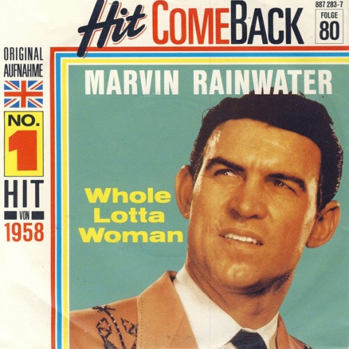 Vinyl / Marvin Rainwater - Whole Lotta Woman