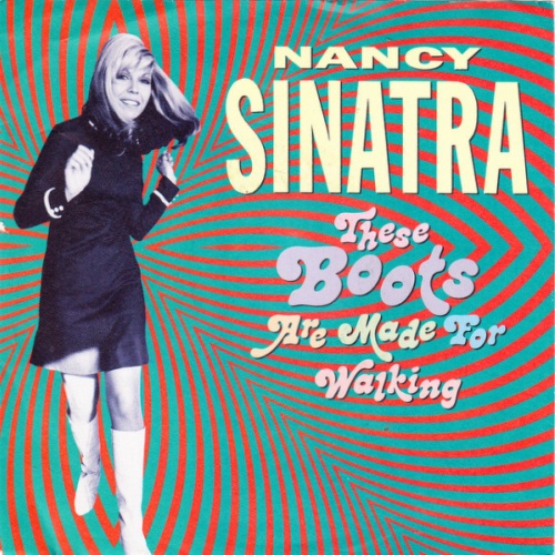 Vinyl / Nancy Sinatra - These Boots Are Made For Walking