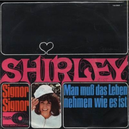 Vinyl / Shirley* - Signor Signor