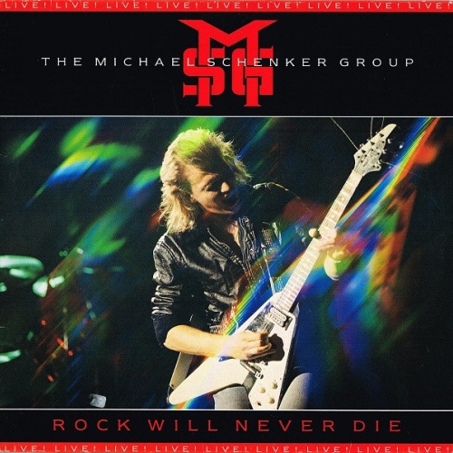 Vinyl / The Michael Schenker Group - Rock Will Never Die