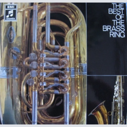 Vinyl / The Brass Ring - The Best Of The Brass Ring